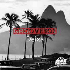 Groovebox - Deixa