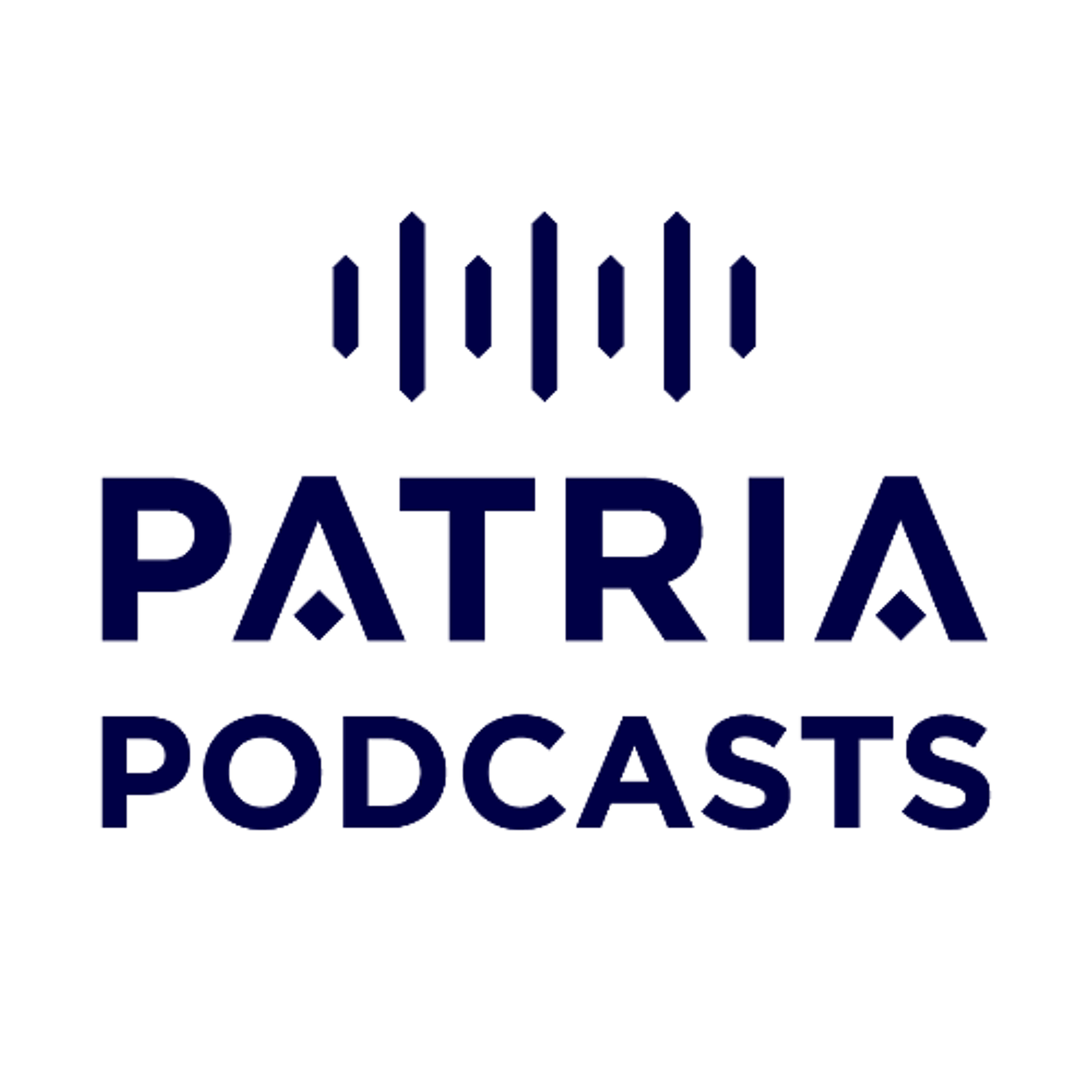 Patria Podcasts