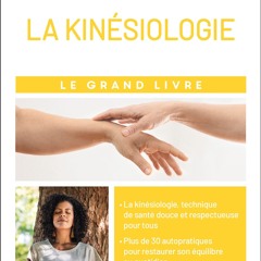 ePub/Ebook Le Grand Livre de la kinésiologie BY : Sandra Zeltner