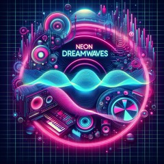 Neon Dreamwaves