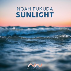 Noah Fukuda - Sunlight