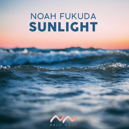 Noah Fukuda - Sunlight