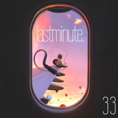 Lastminute. 33