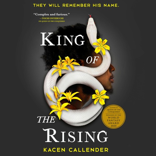 King Of The Rising by Kacen Callender Read by Sterling Sulieman - Audiobook Excerpt