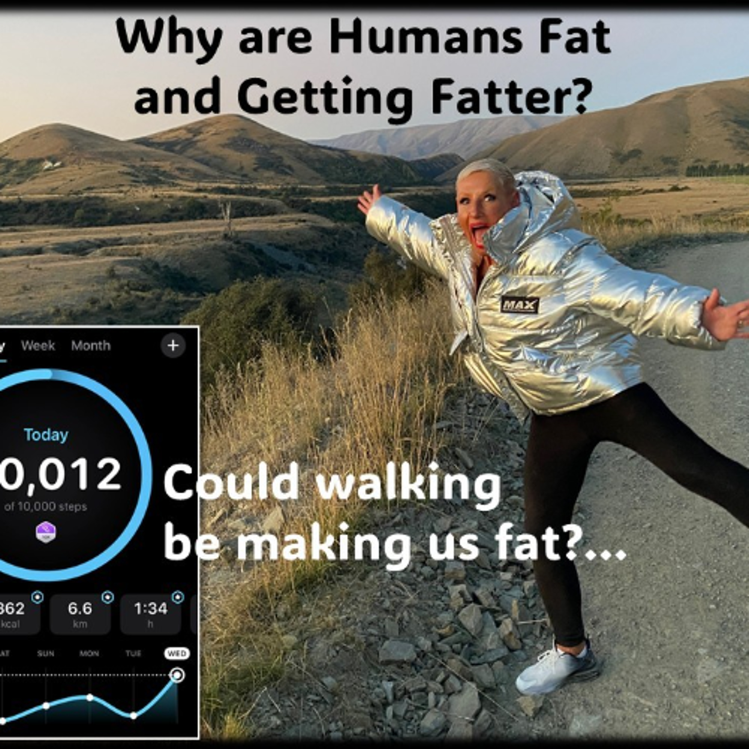 Walking…Could it be making us FAT