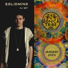 Solidmind - Set For Sonica Tribe - January 2023