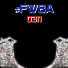 #FWBA 0311 - Fnoob Techno
