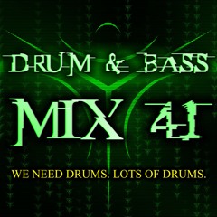 Drum & Bass Mix 41