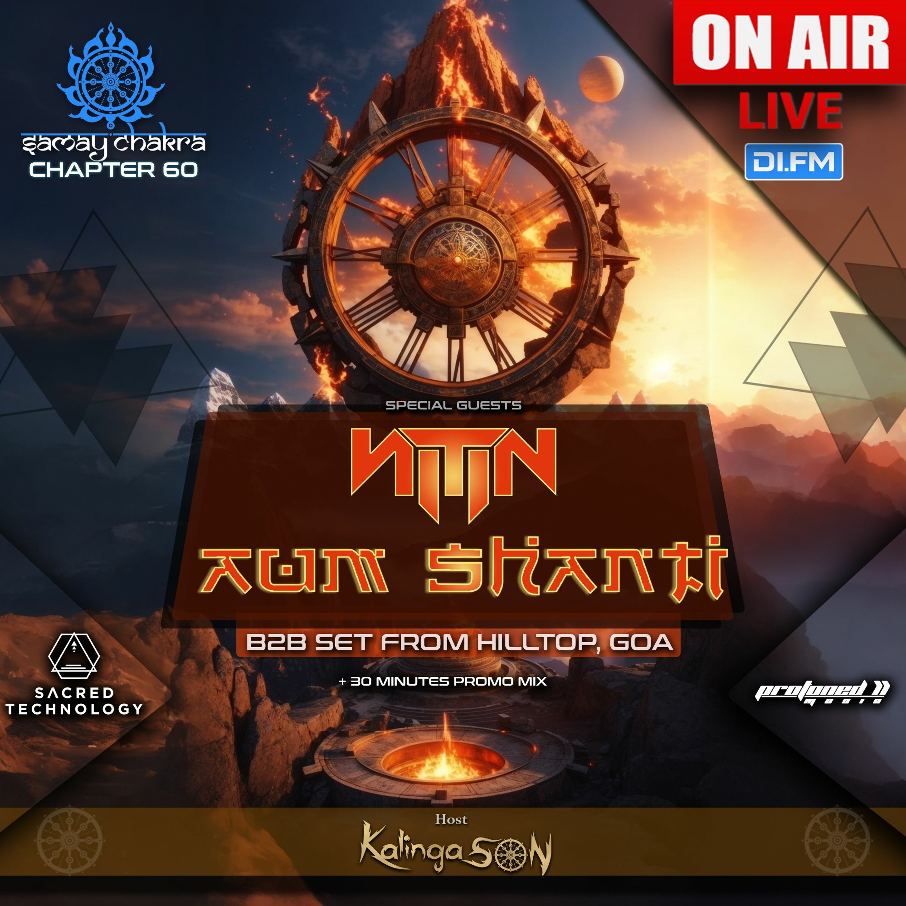 Samay Chakra #60 (Incl. Nitin B2B Aum Shanti Guestmix) | Kalinga Son | DI.FM