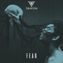 Dravien - FEAR (FREE)