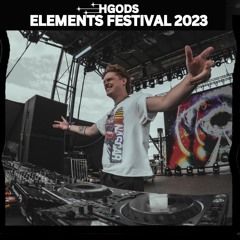 HGods Live @ Elements Fest 2023