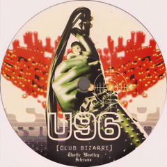 U96 - Club Bizarre (Thotte Schranz Bootleg) [FREE DL]
