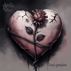Toxic Passion