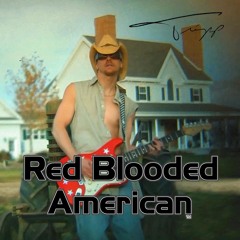 Tripp - Red Blooded American
