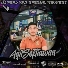 DJ FERY BRT DUGEM SAKIT AKU SAKIT SPESIAL REQUEST AGIL SEFTIAWAN TILLDROP FUNKOT 2024