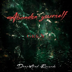 Gre.S - Abandon Yourself (Origimal Mix)