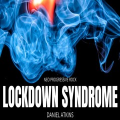 Lockdown Syndrome