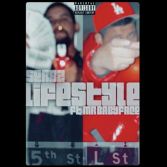 LIFESTYLE ft Mr Babyface
