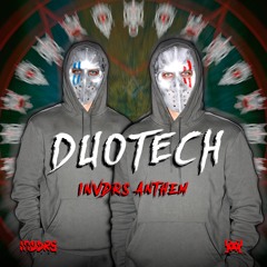 DUOTECH - INVDRS Anthem