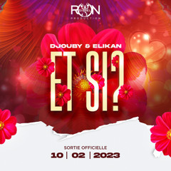Et Si Elikan & Djouby