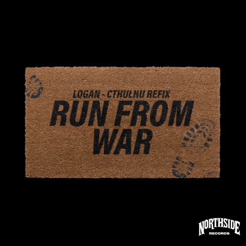 Logan - Run From War (Cthulhu Sound Refix) [FREE DOWNLOAD]