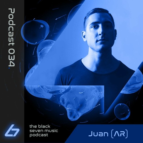 034 - Juan (AR) | Black Seven Podcast