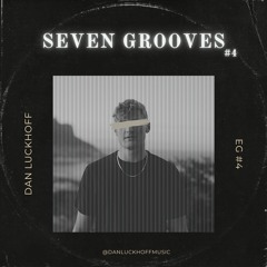 Seven Grooves EG#4