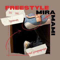 Freestyle Mira Mami (prod. YungNapoles)