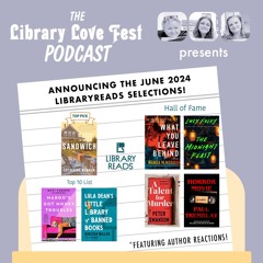 Announcing the June 2024 LibraryReads Picks (Feat. author reactions!)