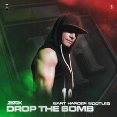 Zatox - Drop The Bomb (BART Harder Bootleg)