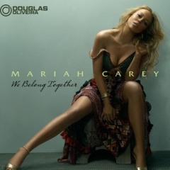 Liam Pfeifer & Thiago Antony - Mariah Carey - We Belong Together,(Douglas Oliveira Rework)