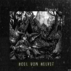 Phormix Podcast #224 Hoel Von Helvet