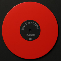FLINDERS UNDERGROUND VOL 1 @ Tonic Sound Productions