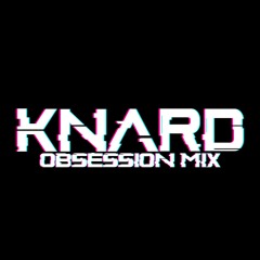 OBSESSION MIX (DnB, 4x4)