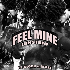 Feel Mine