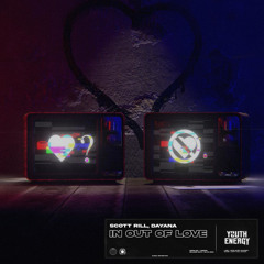 Scott Rill & Dayana - In Out Of Love