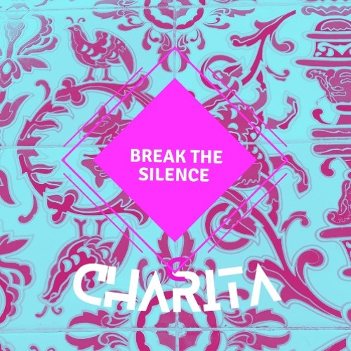 Break The Silence mix