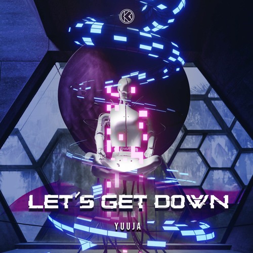 Yuuja - Let's Get Down [K1R188]