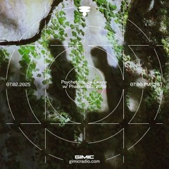 Psycheterra by Exuvie w/ Phanom b2b 2559 @ GIMIC - 07 February 2025