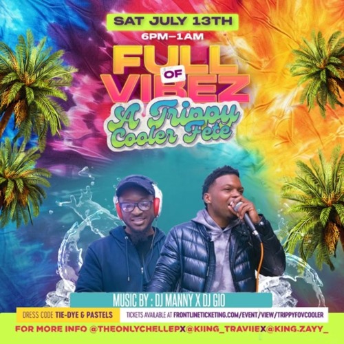 Full Of Vibes Live Audio by Manny X Gio (Teamfidigyaldem) July 13th