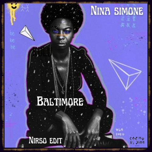Free DL : Nina Simone - Baltimore (Nirso Edit)