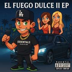 EL FUEGO DULCE II