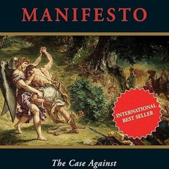 Free read✔ Atheist Manifesto: The Case Against Christianity, Judaism, and Islam