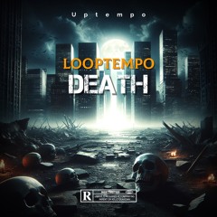 Looptempo - Death