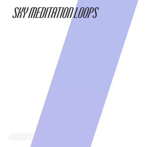 Sky Meditation Loops 1