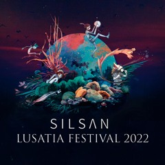 SILSAN | Lusatia Festival 2022 | Nykus Grund