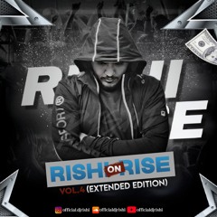 Rishi On Rise Vol.4