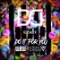 Do It For You (DJD Remix)