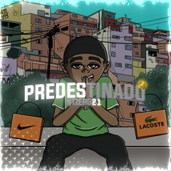 Predestinado - Ntzero21