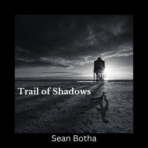 Trail Of Shadows